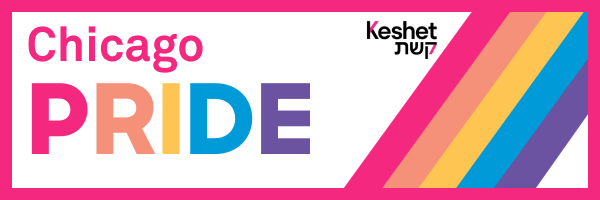 A banner with Keshet's logo and the words "Chicago Pride" in rainbow lettering.